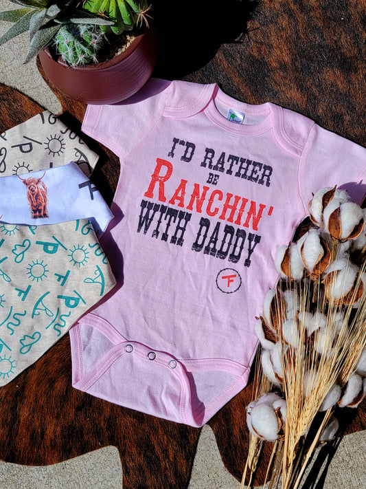 Ranchin with Daddy (Pink)